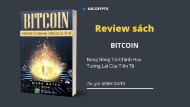 review sách BITCOIN Bong Bóng Tài Chính Hay Tương Lai Của Tiền Tệ